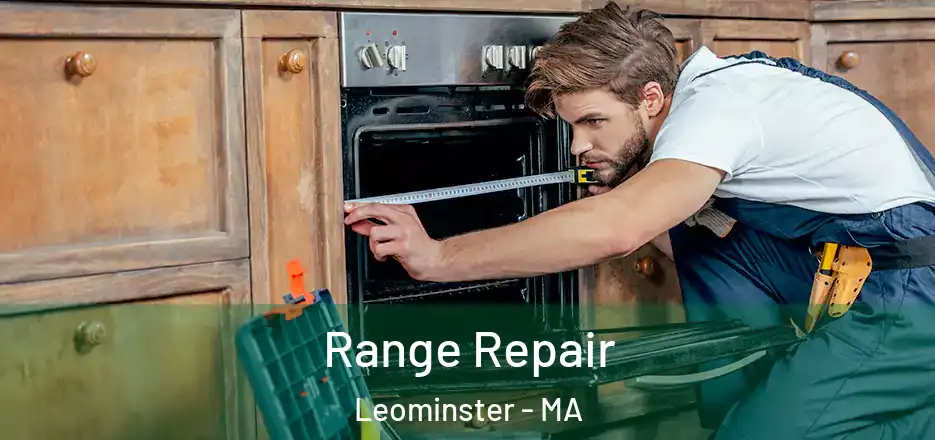 Range Repair Leominster - MA